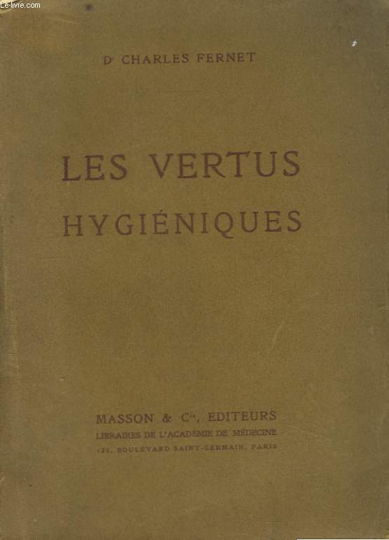 Les Vertus Hyginiques.