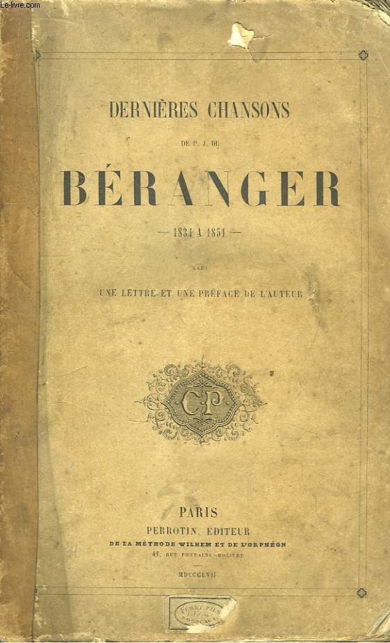 Dernires Chansons de P.J. Branger de 1834  1851