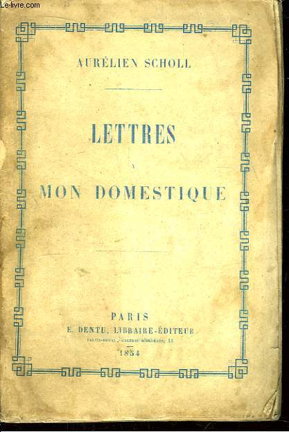 Lettres  Mon Domestique