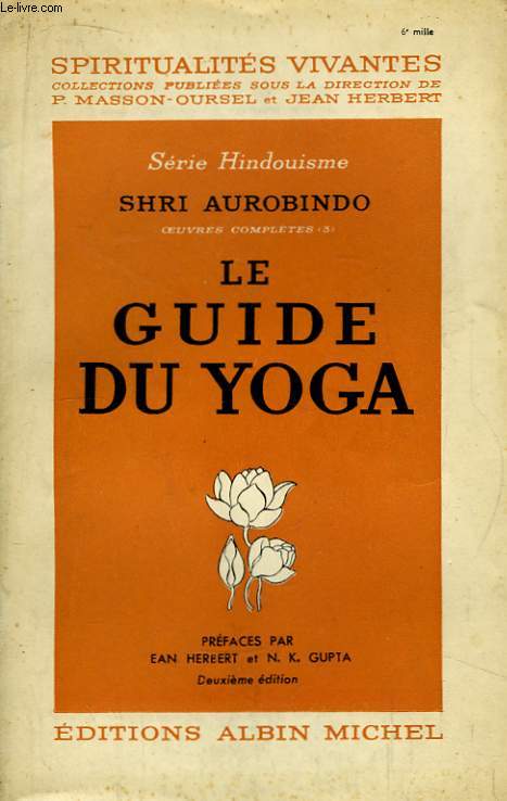 Le Guide du Yoga.