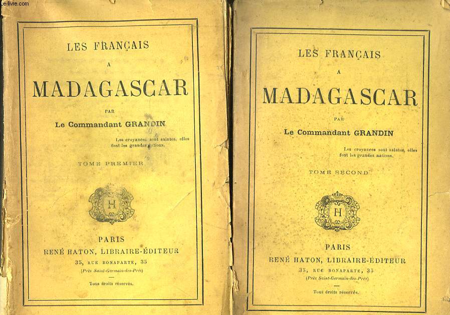 Les Franais  Madagascar. En 2 TOMES