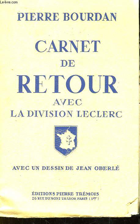 Carnet de retour avec la Division Leclerc.