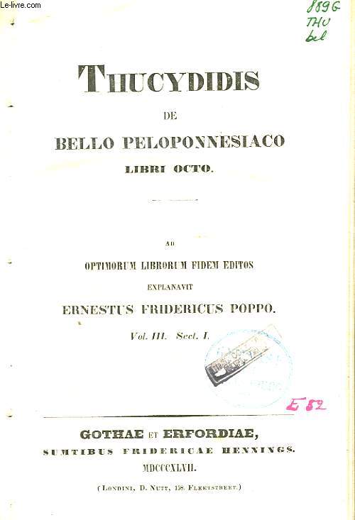 Thucydidis de Bello Peloponnesiaco Libri Octo. Vol. III