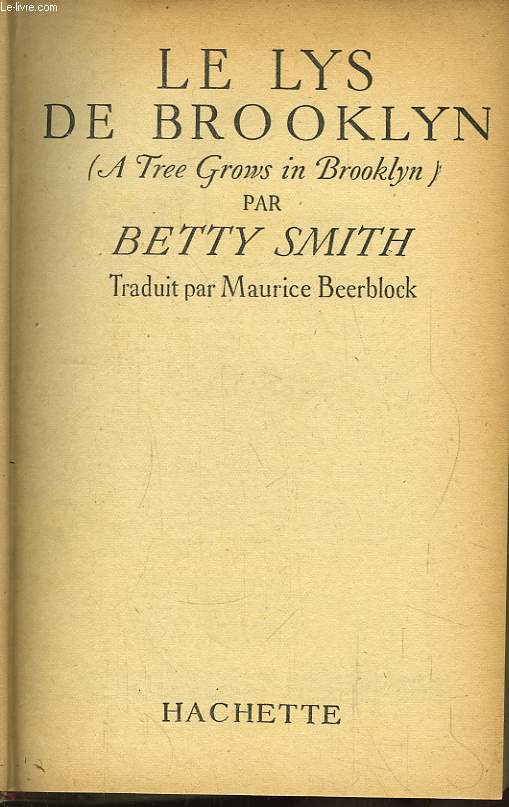 Le Lys de Brooklyn (A Tree Grows in Brooklyn)