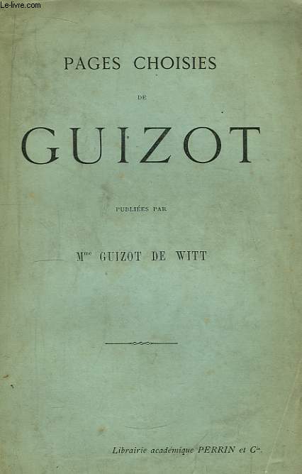 Pages Choisies de Guizot.