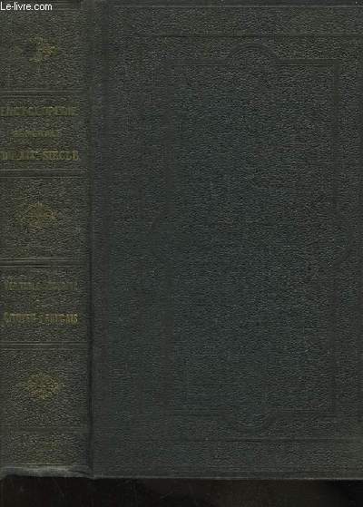 Encyclopdie Gnrale du XIX Sicle. Manuel du Citoyen Franais.