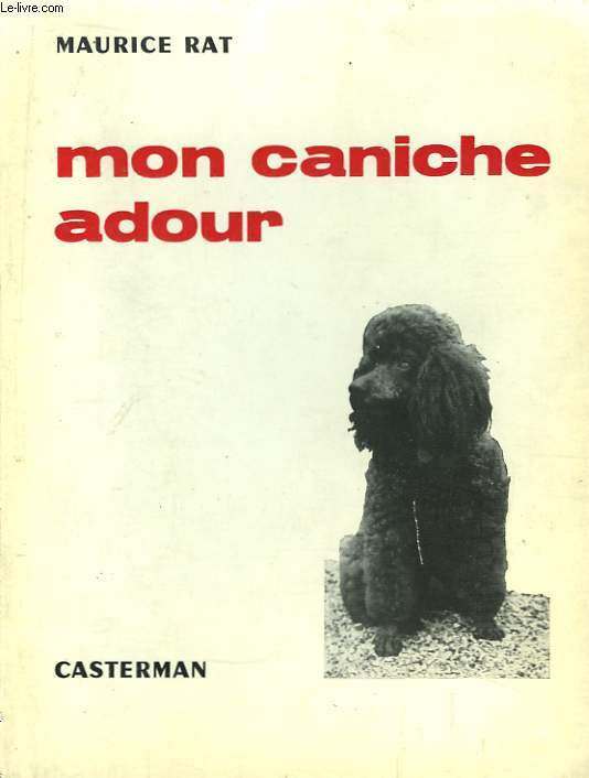 Mon caniche adour