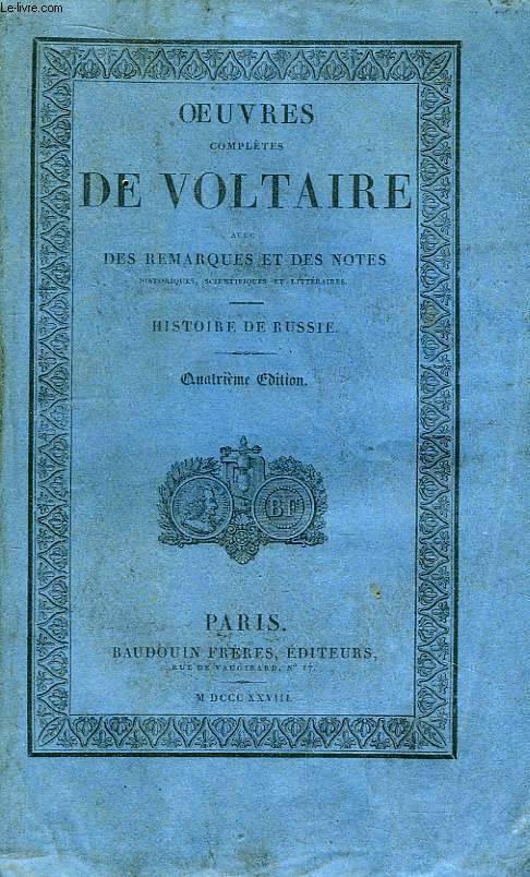 Oeuvres Compltes de Voltaire. TOME 31 : Histoire de Russie.