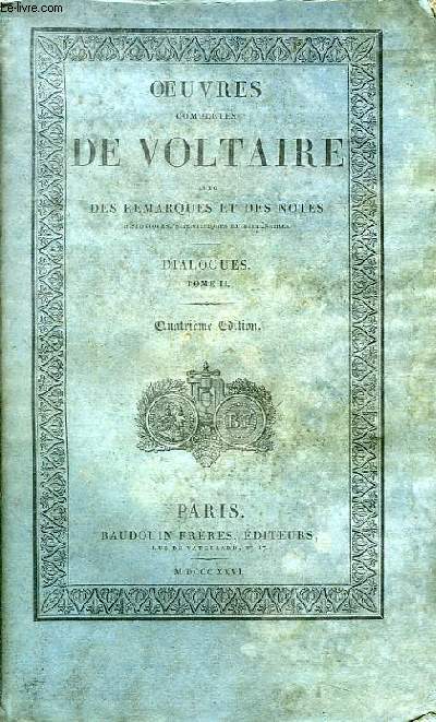 Oeuvres Compltes de Voltaire. TOME 50 : Dialogues, Tome II