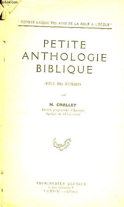 Petite Anthologie Biblique (Bible des Ecoliers).