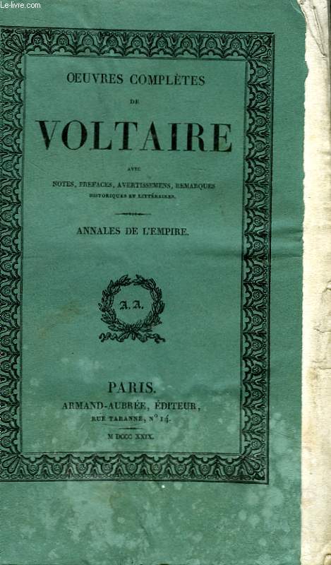 Oeuvres Compltes de Voltaire. TOME 19 : Annales de l'Empire.
