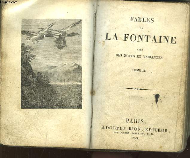 Fables de La Fontaine, avec des notes et variantes. 2 TOME en un seul volume.