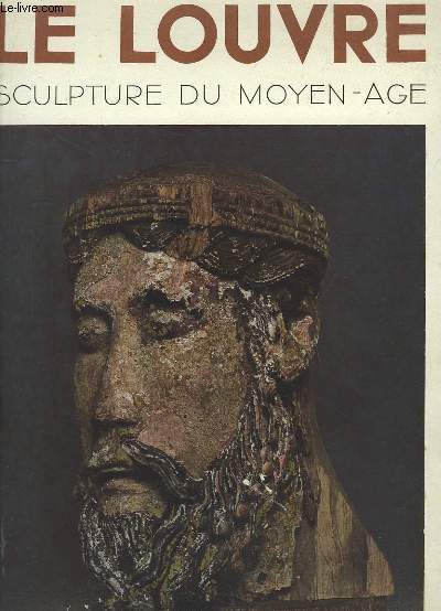 Le Louvre. Sculpture du Moyen-ge.
