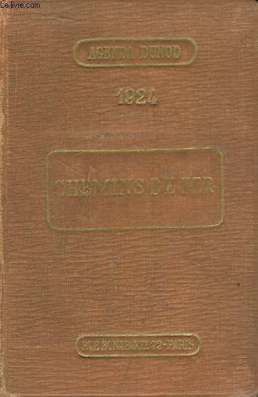 Chemins de Fer. Agenda Dunod 1924