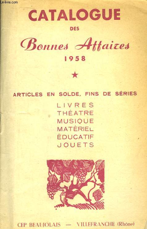 Catalogue des Bonnes Affaires CEP Beaujolais, 1958.
