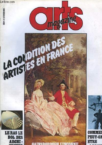 Arts Magazine N4 : La condition des artistes en France. Le ras-le-bol des architectes. Gainsborough l'Inconnu.