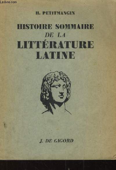 Histoire sommaire de la Littrature Latine.