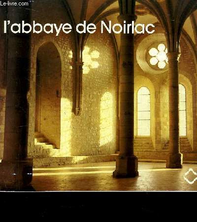 L'abbaye de Noirlac.