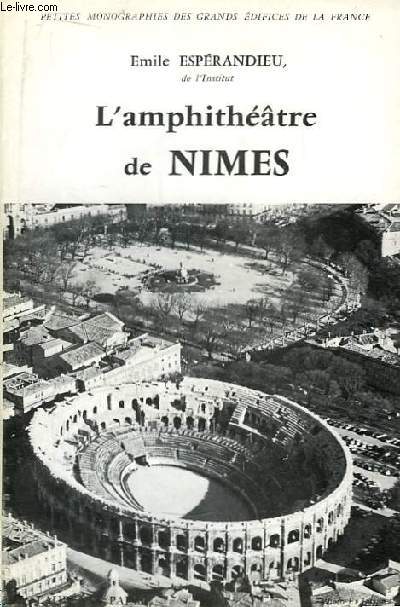 L'amphithtre de Nimes.