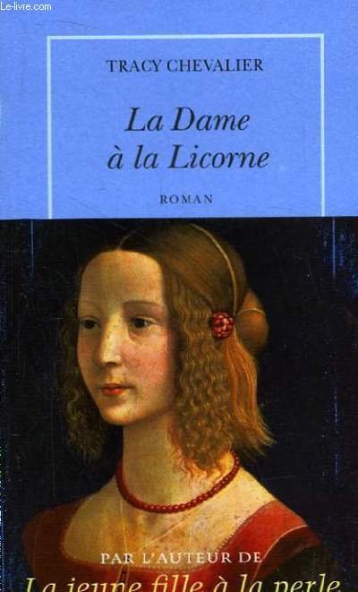 La Dame  la Licorne.