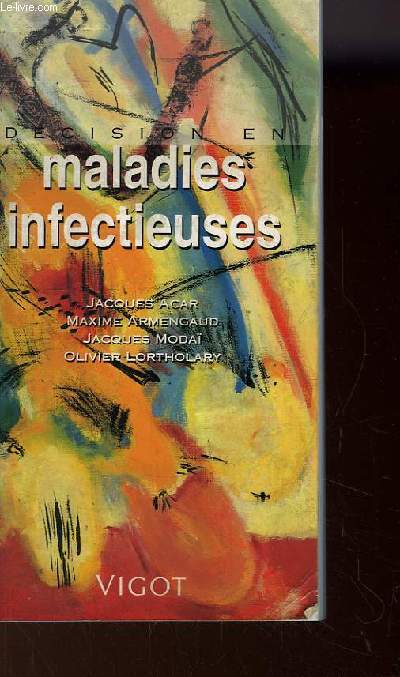 Dcision en Maladies infectieuses.
