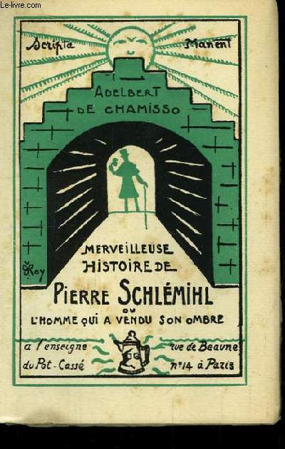 Merveilleuse Histoire de Pierre Schlmihl