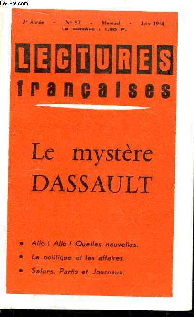 Lectures Franaises n87, 7e anne : Le Mystre Dassault.