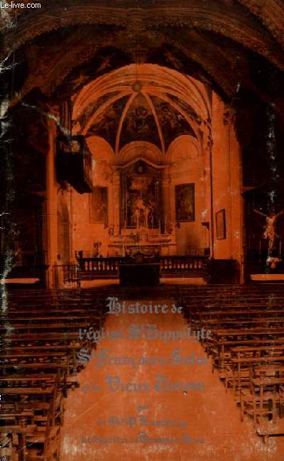 Histoire de l'Eglise Saint Hippolyte, Saint-Franois de Sales et le Vieux Thonon.