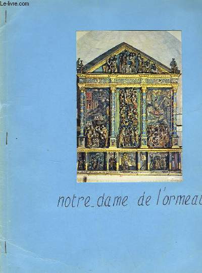 Notre-Dame de L'Ormeau. Extrait de la revue 