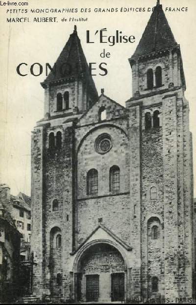 L'Eglise de Conques.