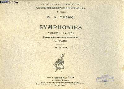 Symphonies. Volume II (4  6). Transcriptions pour Piano  4 mains, par Watts.