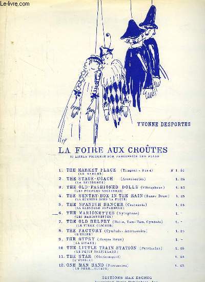 La Foire aux Crotes. N6 : The Marionettes, pour Xylophone.