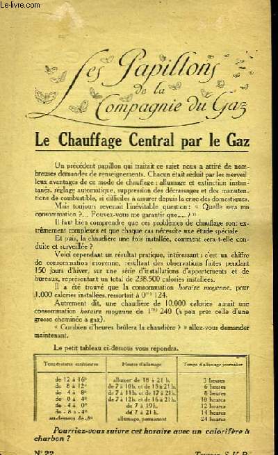 Les Papillons de la Compagnie du Gaz n22 : Le Chauffage Central par le Gaz. Calorifre  Gaz.