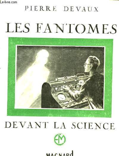 Les Fantmes devant la Science.