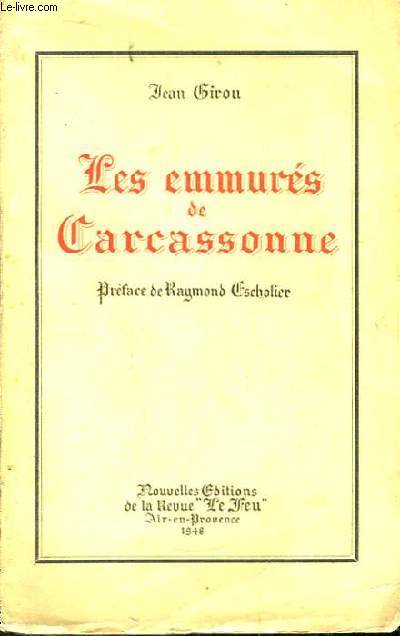 Les emmurs de Carcassonne.