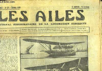 Les Ailes N771 - 16me anne. Journal Hebdomadaire de la Locomotion Arienne. L'avion cargo Caudron-Renault 