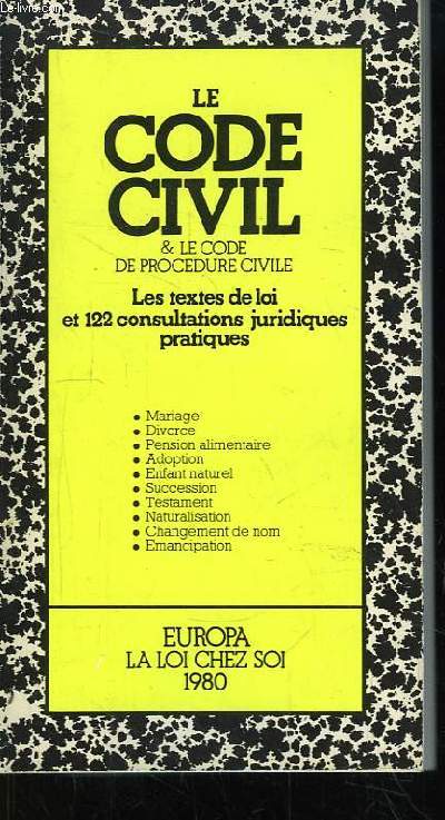 Le Code Civil & le Code de Procdure Civile.