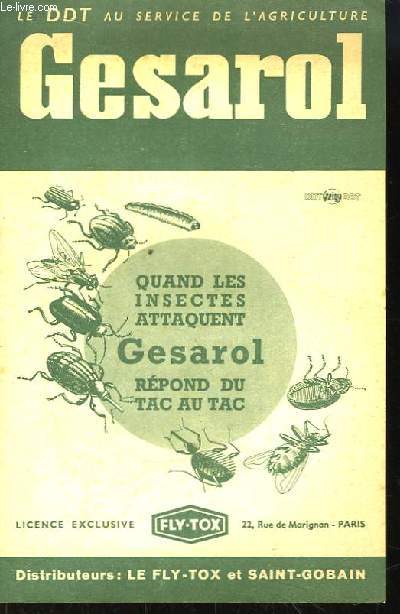 Brochure publicitaire dpliante Gesarol. Quand les insectes attaquent, Gesarol rpond du tac au tac.