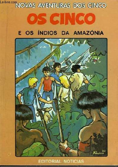 Os Cinco Indios Da Amazonia.