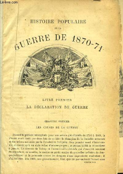 Histoire Populaire de la Guerre de 1870 - 71. En 2 volummes.