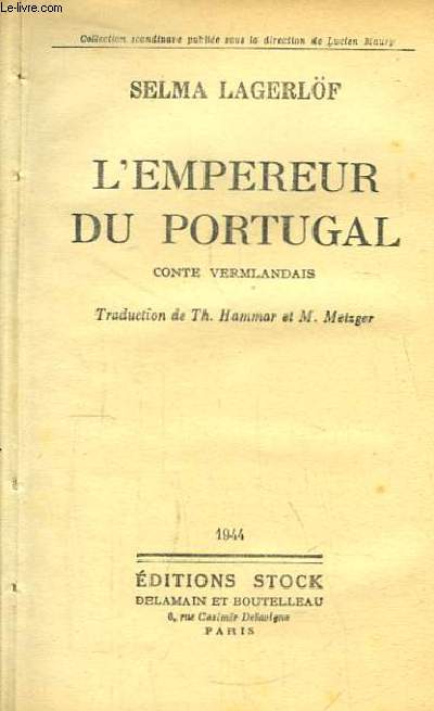 L'Empereur du Portugal. Conte Vermlandais.
