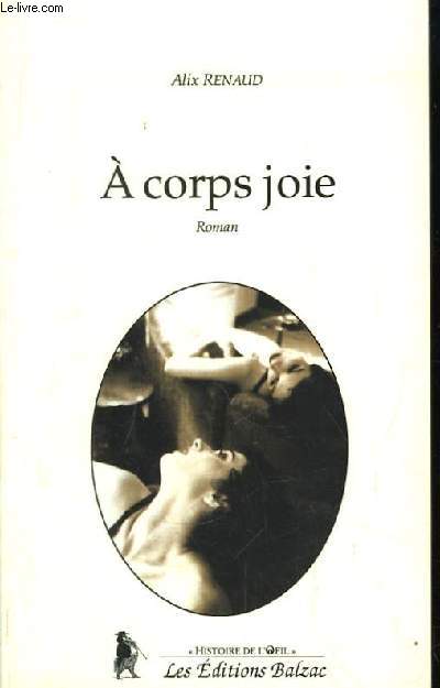 A corps joie