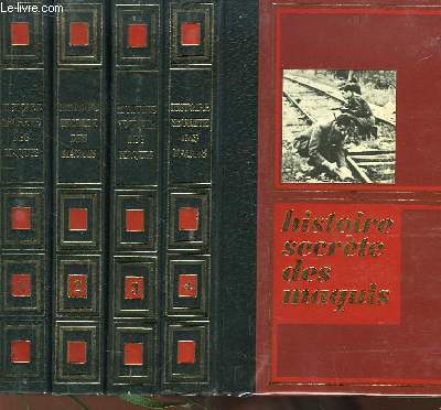 Histoire secrte des maquis. En 4 volumes.