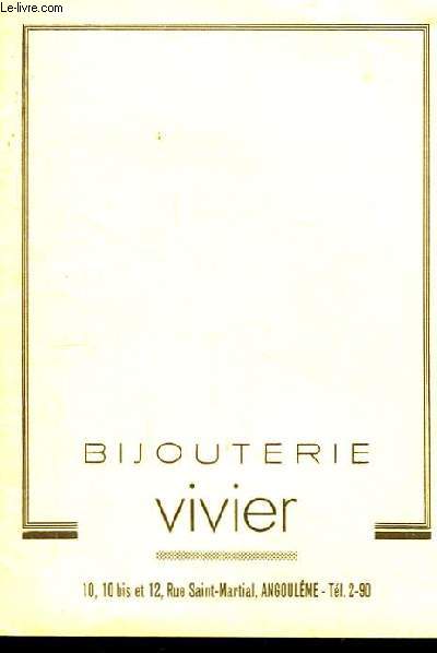 Brochure-catalogue de la Bijouterie Vivier. Bijoux, Orfvrerie, Montres.