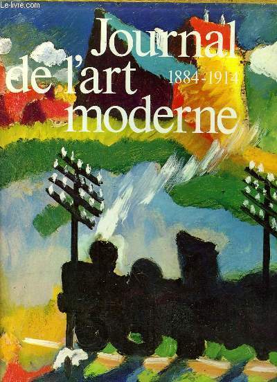 Journal de l'art moderne 1884 - 1914