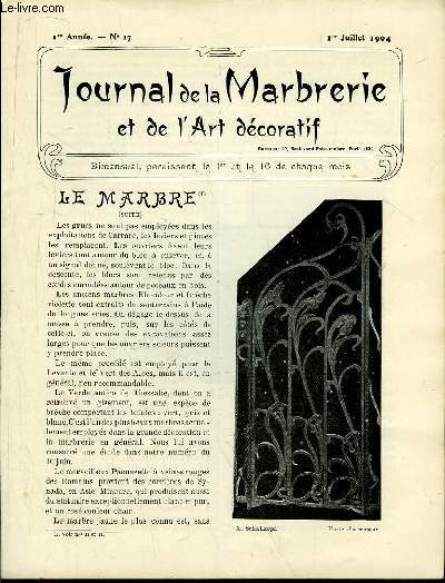 Journal de la Marbrerie et de l'Art dcoratif N 17 - 1re anne : Le Carborundum - Le Marbre ( suivre) ...