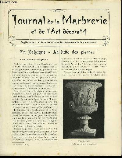 Journal de la Marbrerie et de l'Art dcoratif. Supplment au n80 de la Revue Gnrale de la Construction : En Belgique, la lutte des pierres (  suivre) -