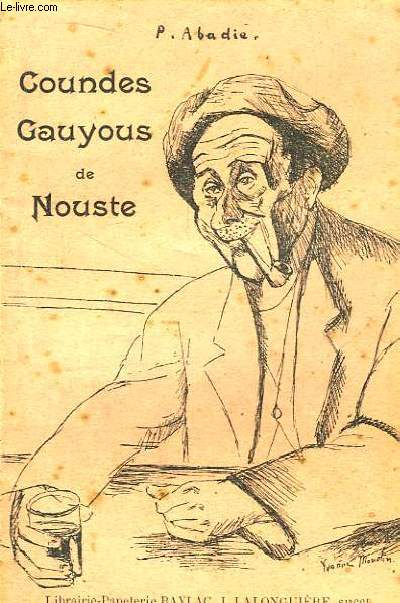 Coundes, Gauyous de Nouste.