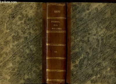 Journal des Notaires et des Avocats. TOMES 42 et 43 - Anne 1832