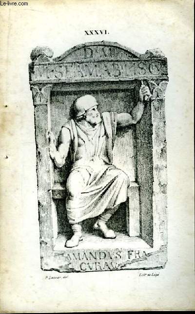 Gravure XIXe en noir et blanc, d'Antiques reliques graves dans la pierre. Planche N XXXVI : Un homme casqu et assis.